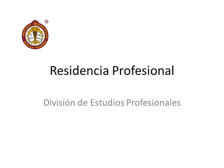 Residencia Profesional