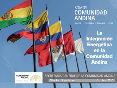 La Integración Energética en la Comunidad Andina