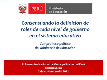Compromiso político del Ministerio de Educación