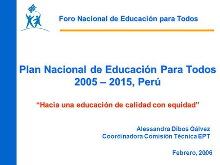Plan Nacional de Educación Para Todos 2005 – 2015, Perú