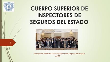 CUERPO SUPERIOR DE INSPECTORES DE SEGUROS DEL ESTADO