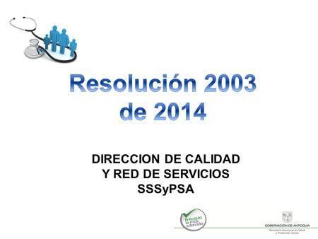 Resolución 2003 de 2014 DIRECCION DE CALIDAD Y RED DE SERVICIOS