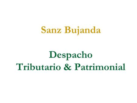 Sanz Bujanda Despacho Tributario & Patrimonial