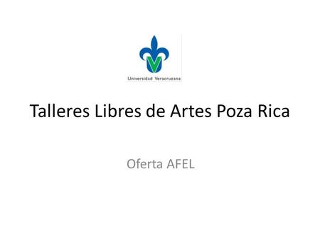 Talleres Libres de Artes Poza Rica