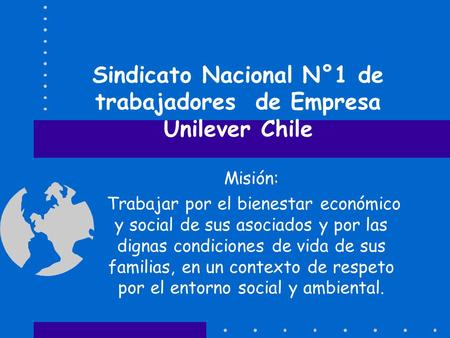 Sindicato Nacional N°1 de trabajadores de Empresa Unilever Chile