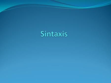 Sintaxis.