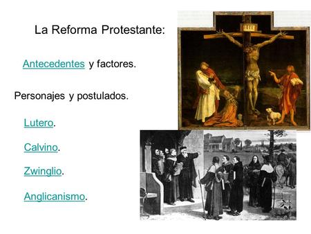 La Reforma Protestante: