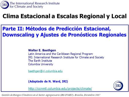 Clima Estacional a Escalas Regional y Local