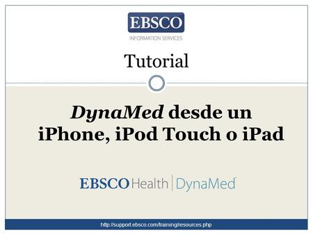 DynaMed desde un iPhone, iPod Touch o iPad Tutorial