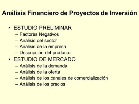 Análisis Financiero de Proyectos de Inversión
