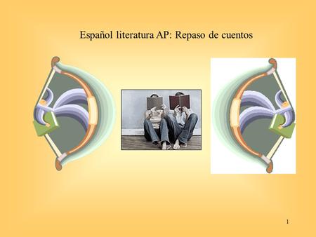 Español literatura AP: Repaso de cuentos