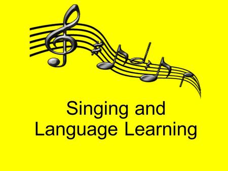 Singing and Language Learning