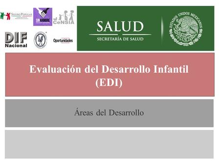 Evaluación del Desarrollo Infantil (EDI)