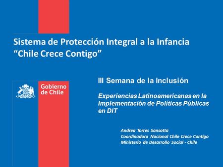 Sistema de Protección Integral a la Infancia “Chile Crece Contigo”