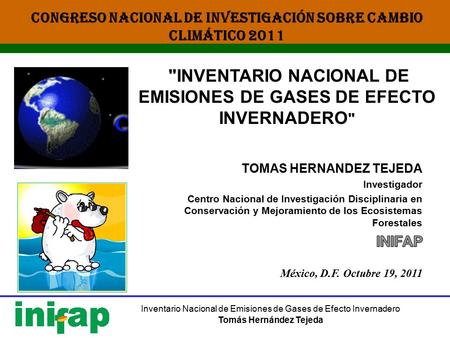 CONGRESO NACIONAL DE INVESTIGACIÓN SOBRE CAMBIO CLIMÁTICO 2011