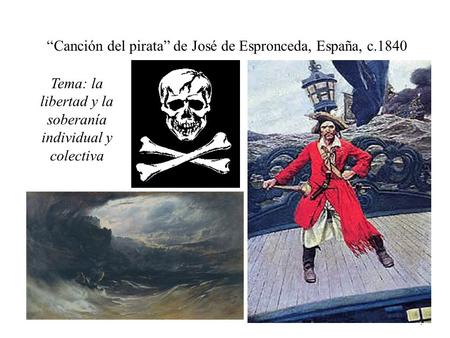 “Canción del pirata” de José de Espronceda, España, c.1840