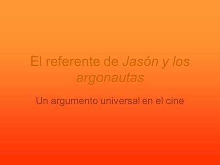 El referente de Jasón y los argonautas