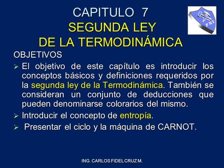 CAPITULO 7 SEGUNDA LEY DE LA TERMODINÁMICA