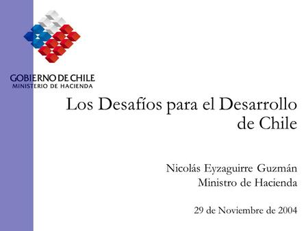 Los Desafíos para el Desarrollo de Chile