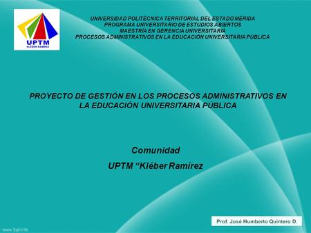 Comunidad UPTM “Kléber Ramírez
