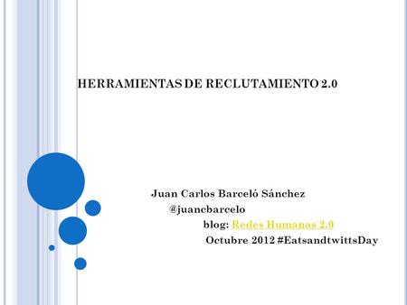 HERRAMIENTAS DE RECLUTAMIENTO 2.0