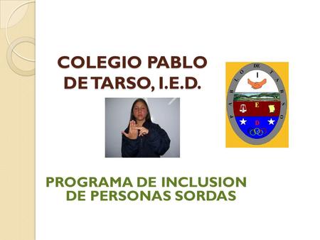 COLEGIO PABLO DE TARSO, I.E.D.