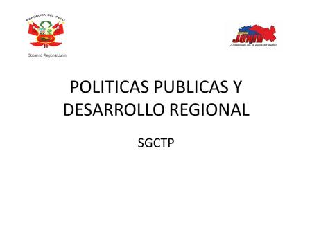 POLITICAS PUBLICAS Y DESARROLLO REGIONAL