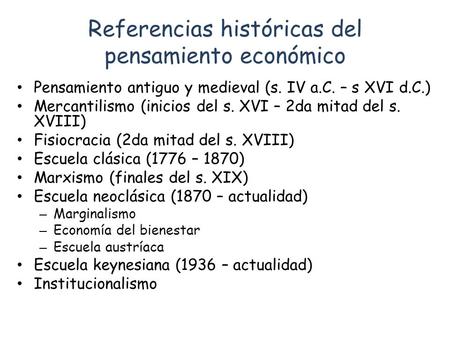Referencias históricas del pensamiento económico