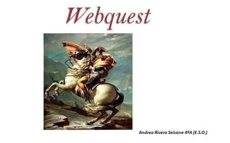 Webquest Andrea Rivera Seivane 4ºA (E.S.O.).