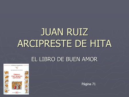 JUAN RUIZ ARCIPRESTE DE HITA