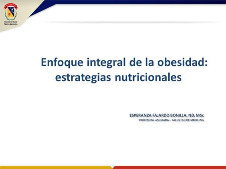 Enfoque integral de la obesidad: estrategias nutricionales