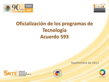 Oficialización de los programas de Tecnología Acuerdo 593