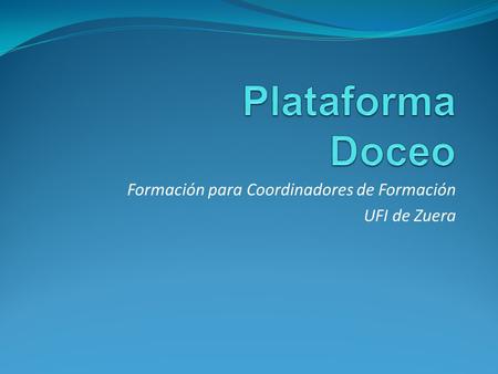 Formación para Coordinadores de Formación UFI de Zuera.