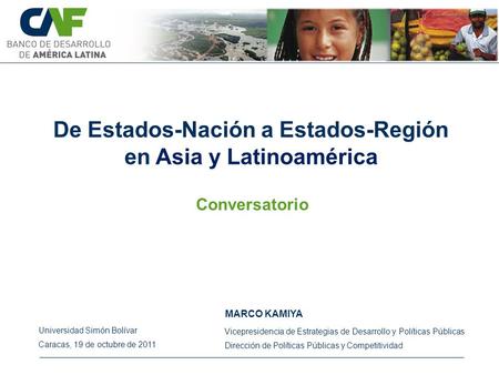 De Estados-Nación a Estados-Región en Asia y Latinoamérica