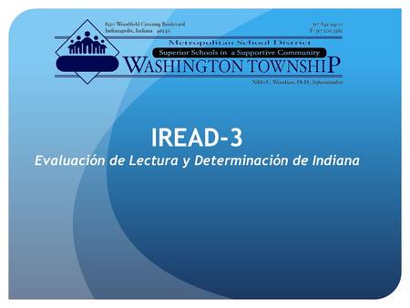 IREAD-3 Evaluación de Lectura y Determinación de Indiana.
