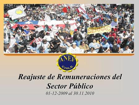 Reajuste de Remuneraciones del Sector Público 01-12-2009 al 30.11.2010.