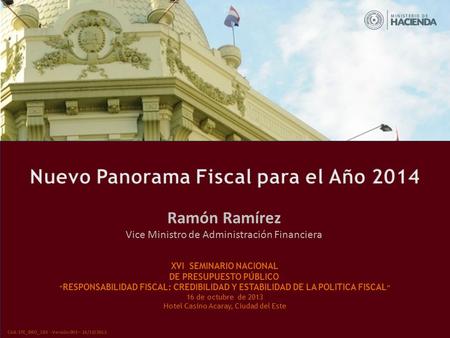 Nuevo Panorama Fiscal para el Año 2014