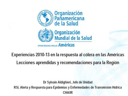 Casos acumulados de Cólera Región de las Américas septiembre del 2013.