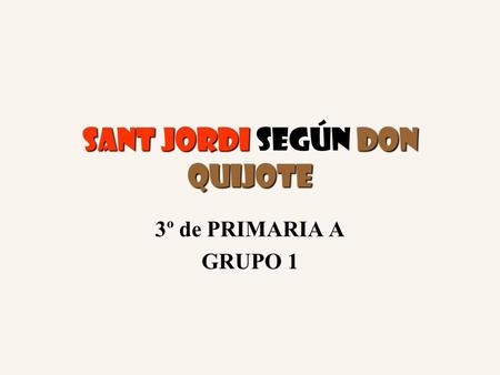 Sant Jordi según Don Quijote