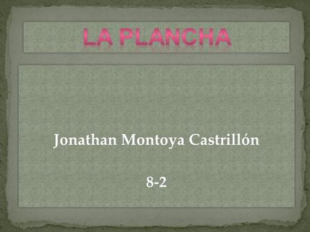 Jonathan Montoya Castrillón 8-2
