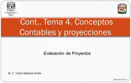 Cont.. Tema 4. Conceptos Contables y proyecciones financieras