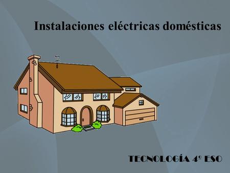 Instalaciones eléctricas domésticas
