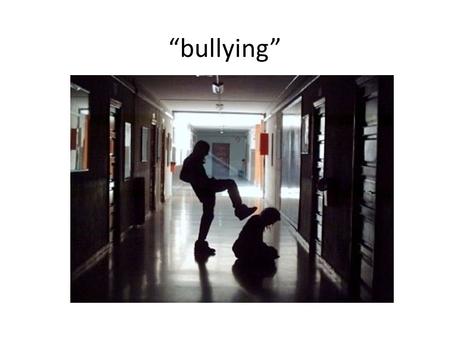“bullying”. Las consecuencias de el “acoso escolar” Puede llegar a perder su Seguridad y su Autoestima, por lo que es importante saber detectarlo a tiempo.