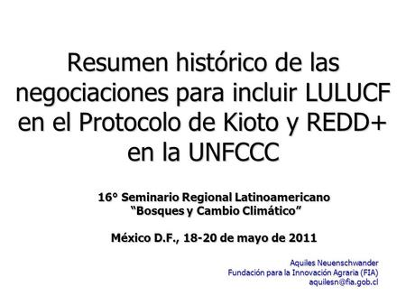 16° Seminario Regional Latinoamericano “Bosques y Cambio Climático”