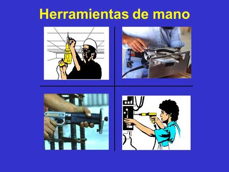 Herramientas de mano 1926 Subpart I - Tools – Hand and Power