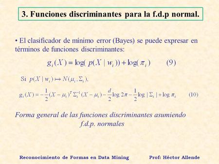 3. Funciones discriminantes para la f.d.p normal.