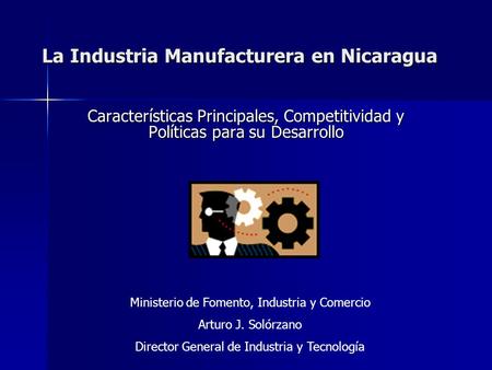 La Industria Manufacturera en Nicaragua