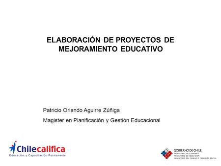 ELABORACIÓN DE PROYECTOS DE MEJORAMIENTO EDUCATIVO