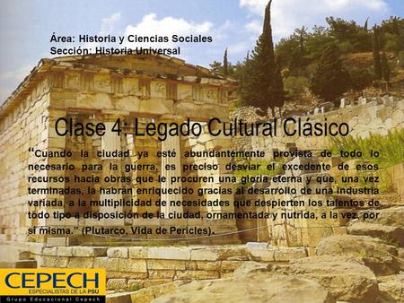 Clase 4: Legado Cultural Clásico