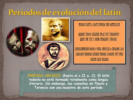 Períodos de evolución del latín